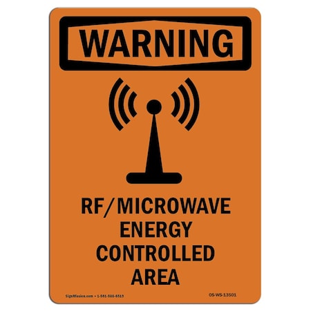 Signmission OSHA Sign, RF Microwave Energy, 18in X 12in Alum, 12" W, 18" H, Portrait, OS-WS-A-1218-V-13501 OS-WS-A-1218-V-13501